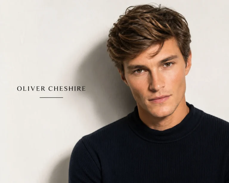 Best Oliver Cheshire: The British Model, Entrepreneur, and Style Icon 2026